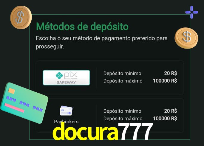 O cassino docura777 oferece uma grande variedade de métodos de pagamento